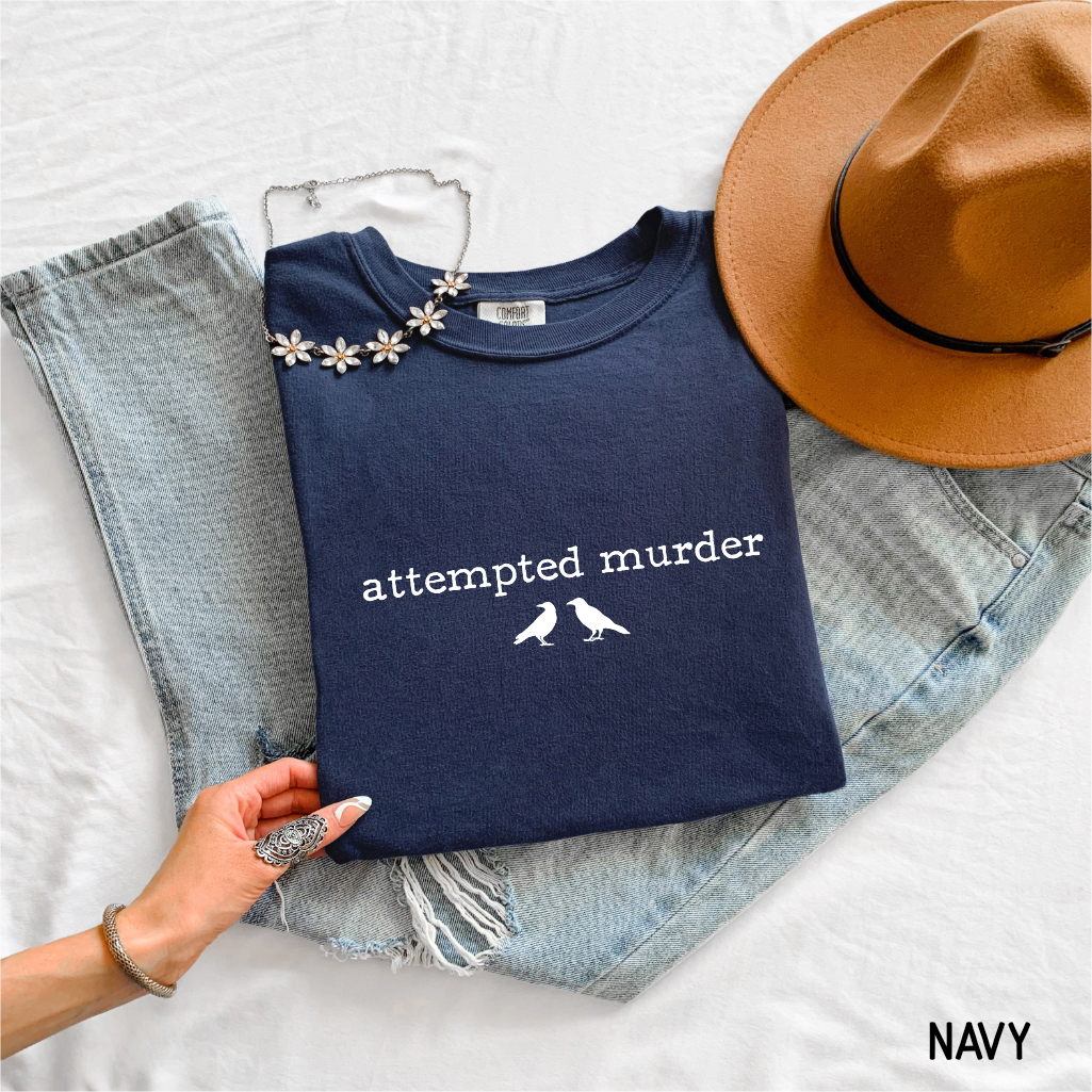 Funny Attempted Murder Comfort Colors Adult T-shirt