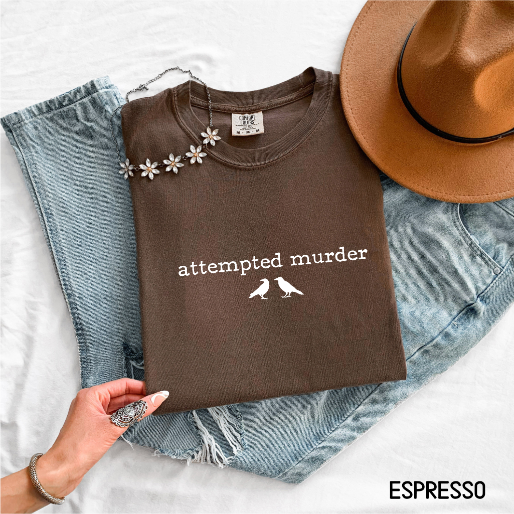Funny Attempted Murder Comfort Colors Adult T-shirt