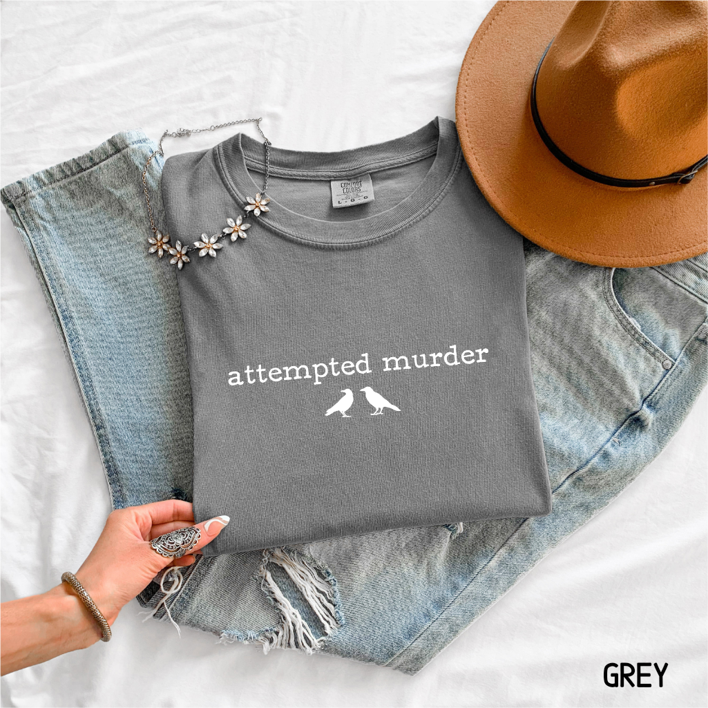 Funny Attempted Murder Comfort Colors Adult T-shirt