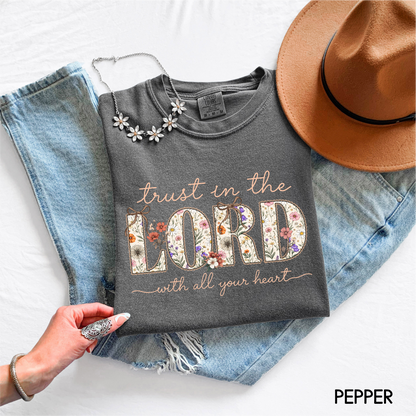 Trust in the Lord with All Your Heart Adult Comfort Colors T-Shirt