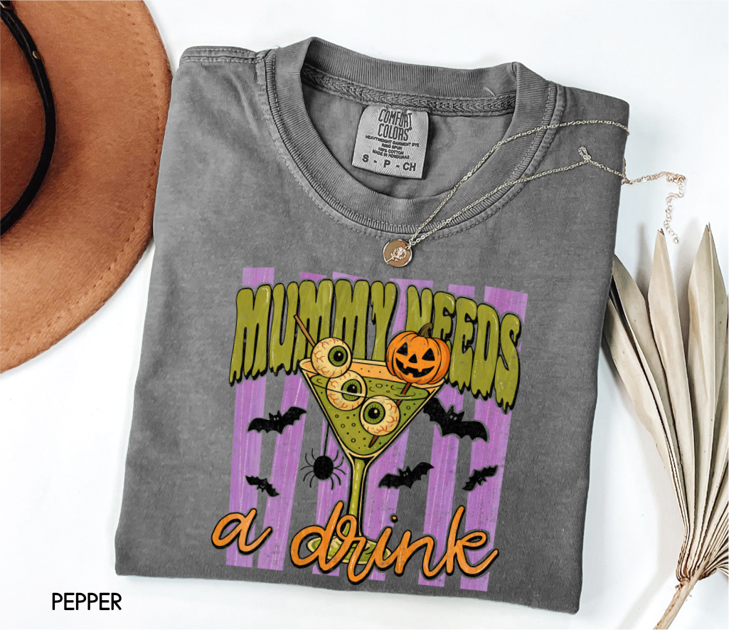 Mummy Needs a Drink Adult Comfort Colors T-Shirt