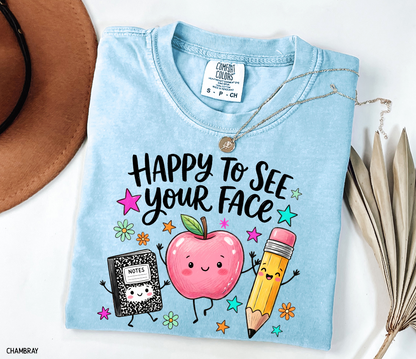Happy to See Your Face Adult Comfort Colors T-Shirt