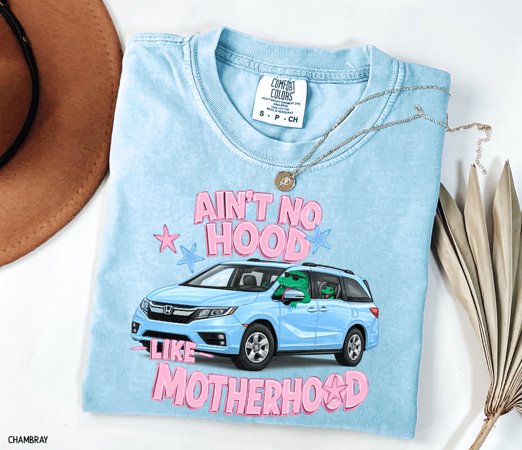 Ain't No Hood Like Motherhood Adult Comfort Colors T-shirt