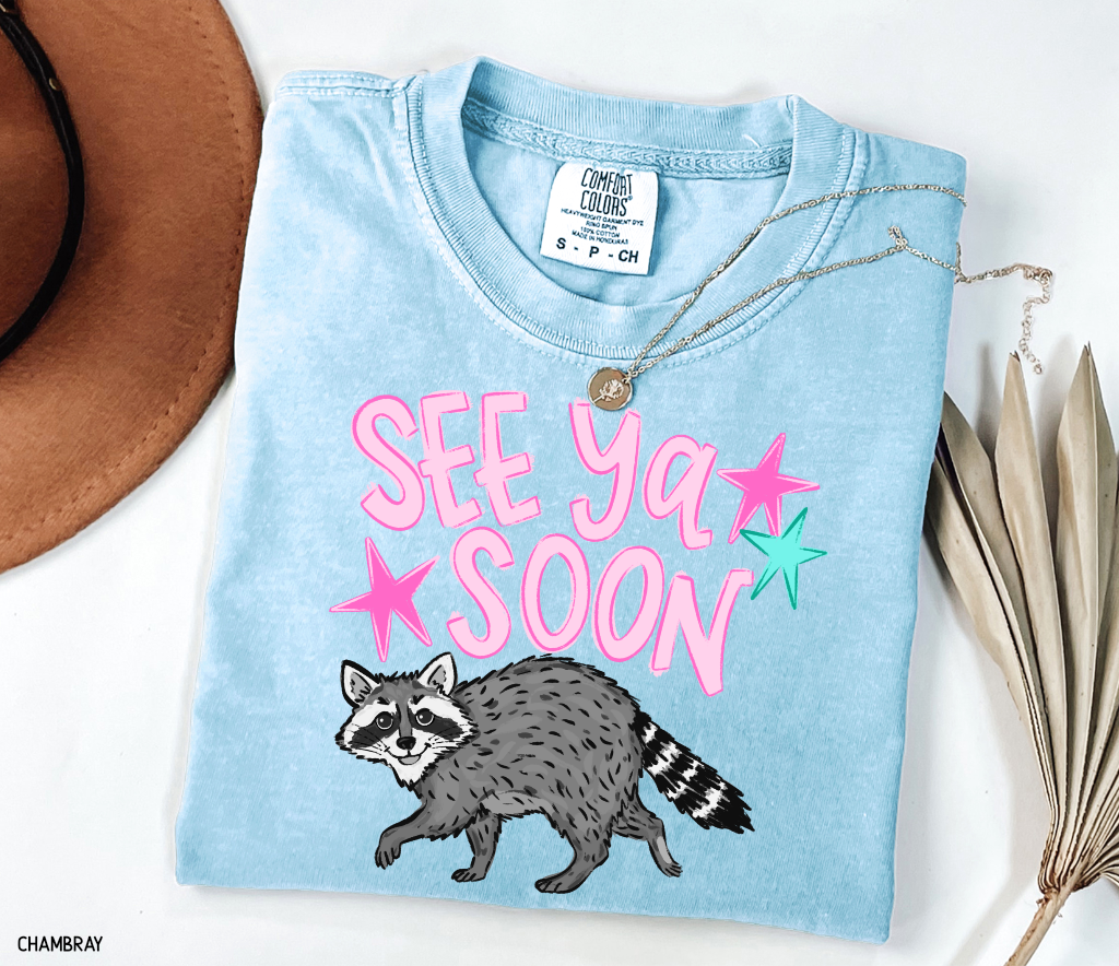 See Ya Soon Racoon Adult Comfort Colors T-Shirt