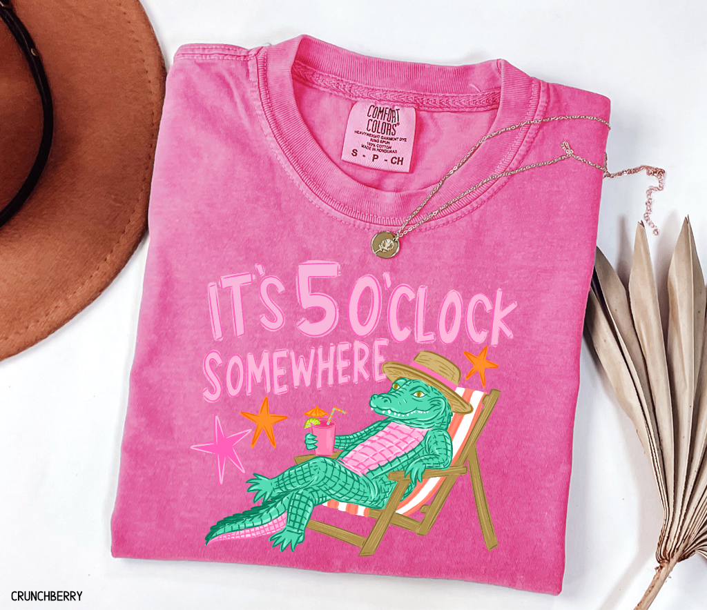 It's 5 O'Clock Somewhere Adult Comfort Colors T-Shirt