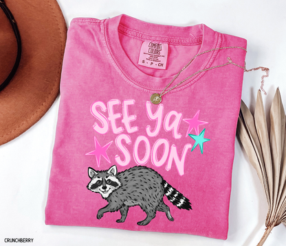 See Ya Soon Racoon Adult Comfort Colors T-Shirt