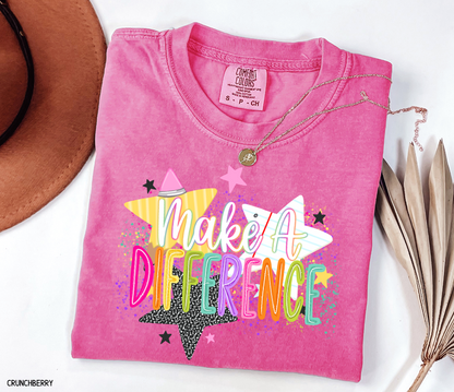 Make A Difference Teacher Adult Comfort Colors T-Shirt