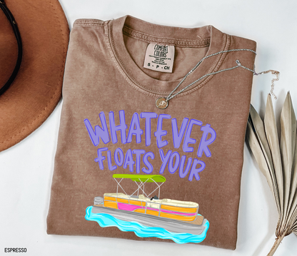 Whatever Floats Your Boat Comfort Colors T-Shirt
