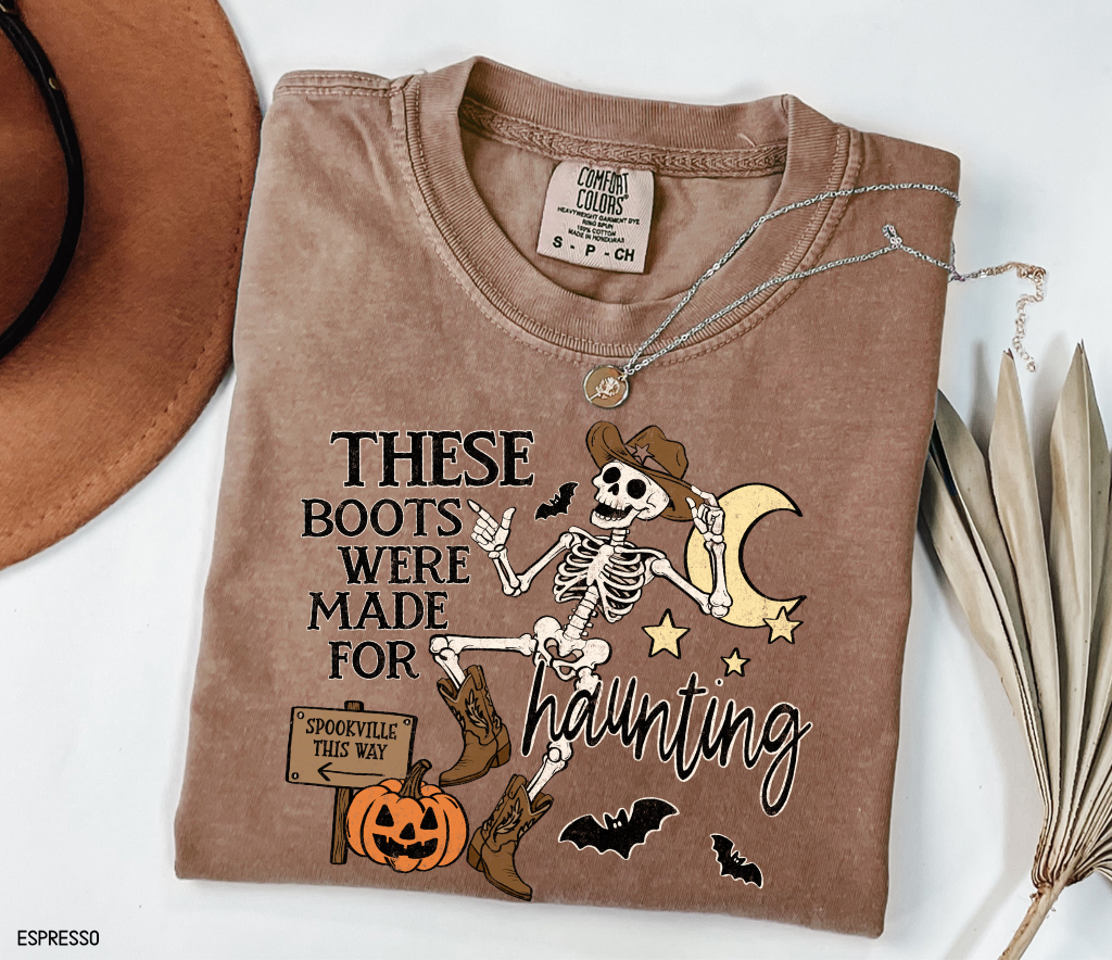 These Boots Were Made for Haunting Adult Comfort Colors T-Shirt