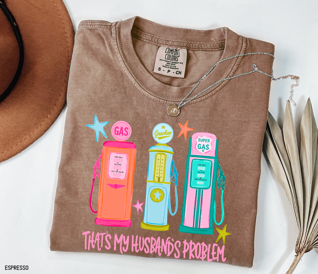 That's my Husband's Problem Adult Comfort Colors T-Shirt