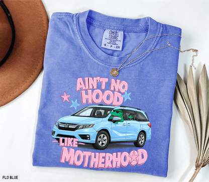 Ain't No Hood Like Motherhood Adult Comfort Colors T-shirt