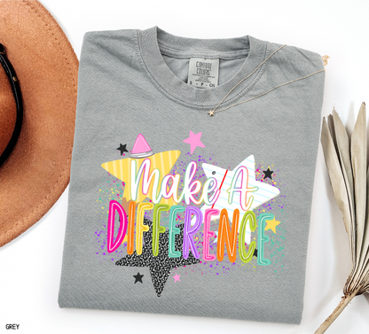 Make A Difference Teacher Adult Comfort Colors T-Shirt