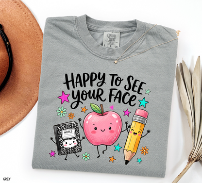 Happy to See Your Face Adult Comfort Colors T-Shirt