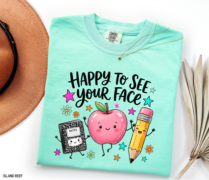 Happy to See Your Face Adult Comfort Colors T-Shirt