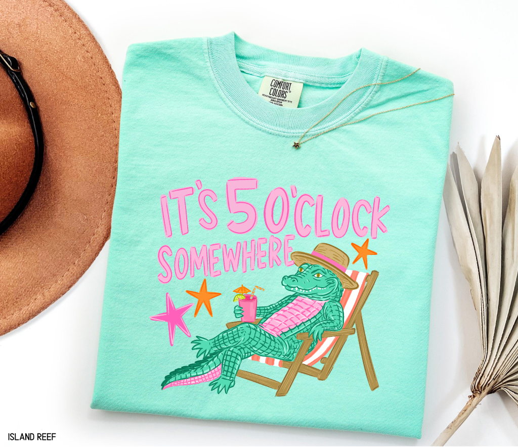 It's 5 O'Clock Somewhere Adult Comfort Colors T-Shirt
