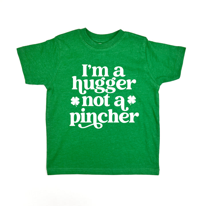 I'm A Hugger Not A Pincher Kids T-shirt