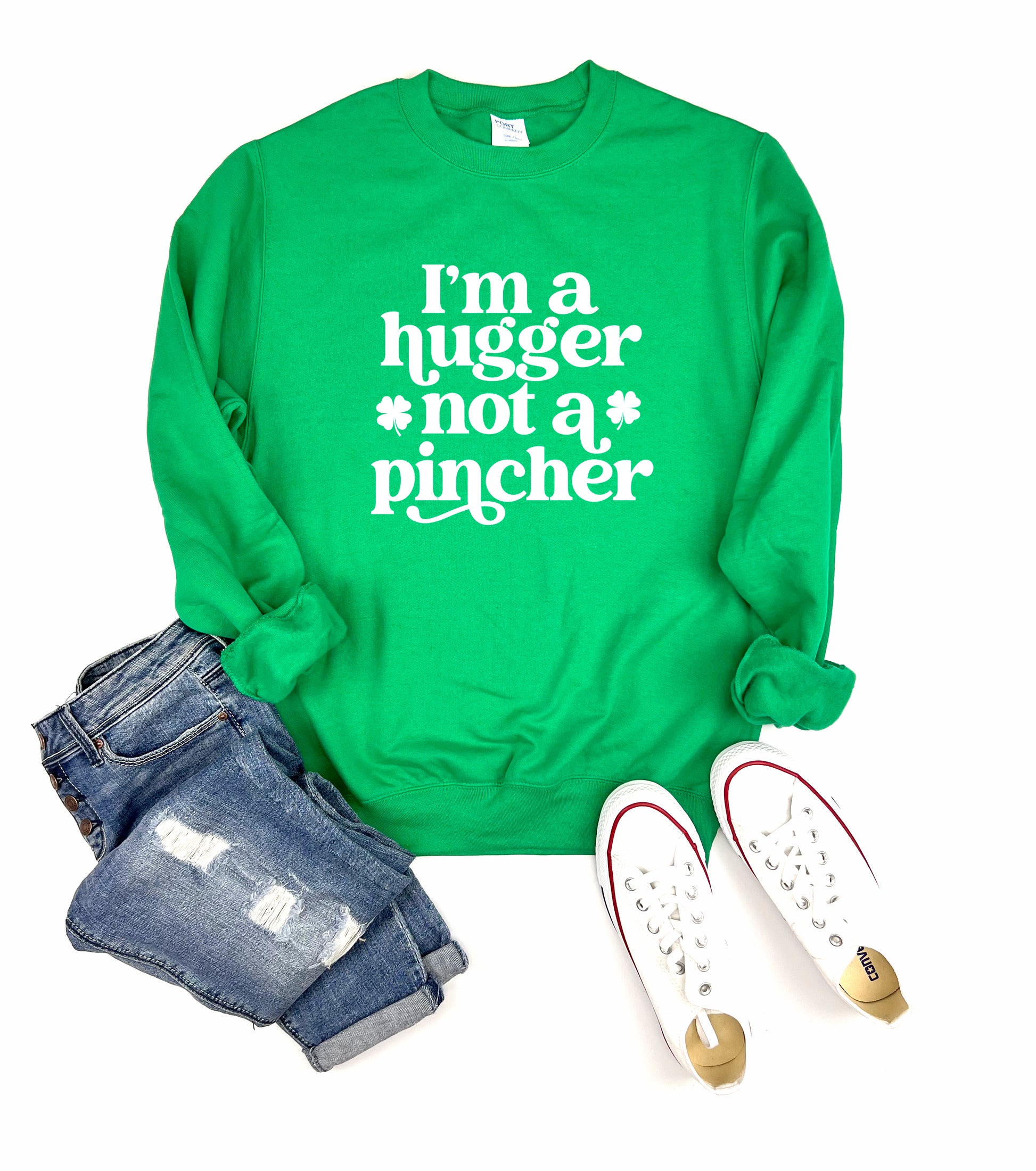 I'm A Hugger Not A Pincher Adult Sweatshirt