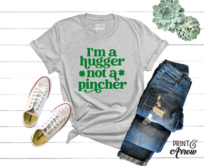 I'm A Hugger Not A Pincher Adult T-shirt