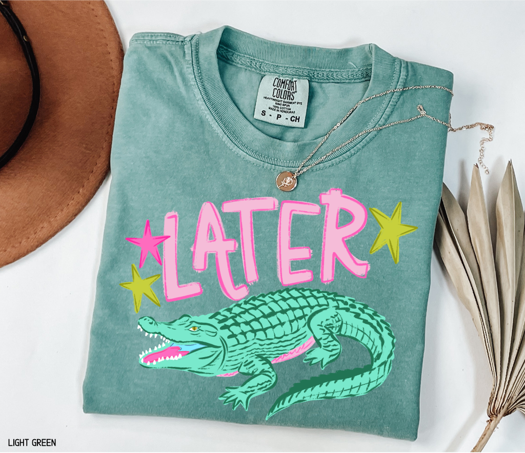 Later Gator Adult Comfort Colors T-Shirt