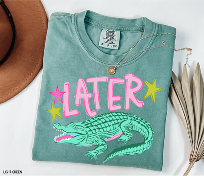 Later Gator Adult Comfort Colors T-Shirt