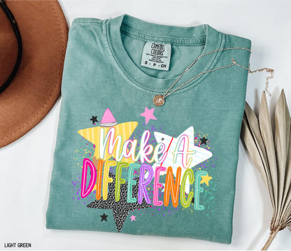 Make A Difference Teacher Adult Comfort Colors T-Shirt