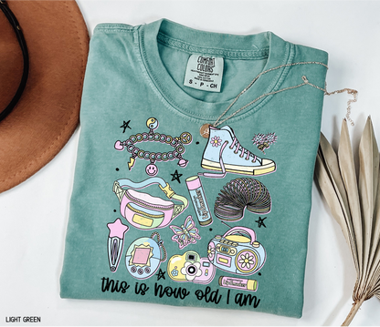 This is How Old I Am Adult Comfort Colors T-Shirt