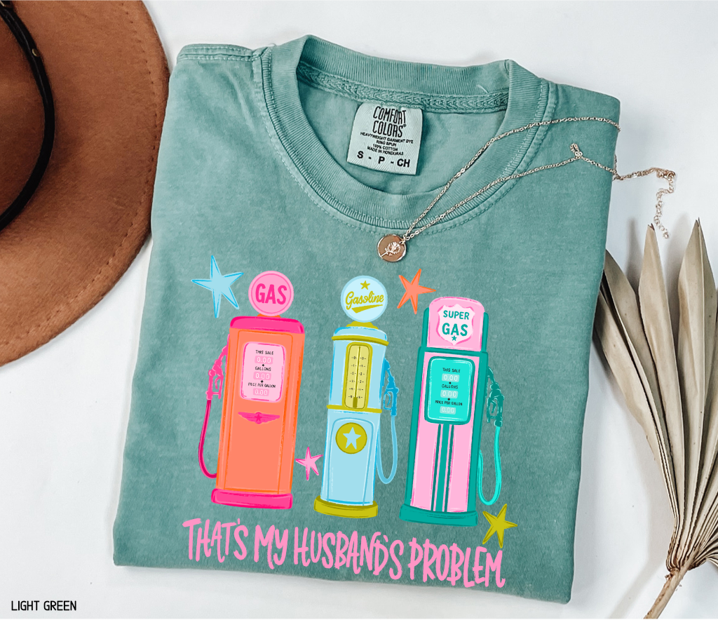 That's my Husband's Problem Adult Comfort Colors T-Shirt