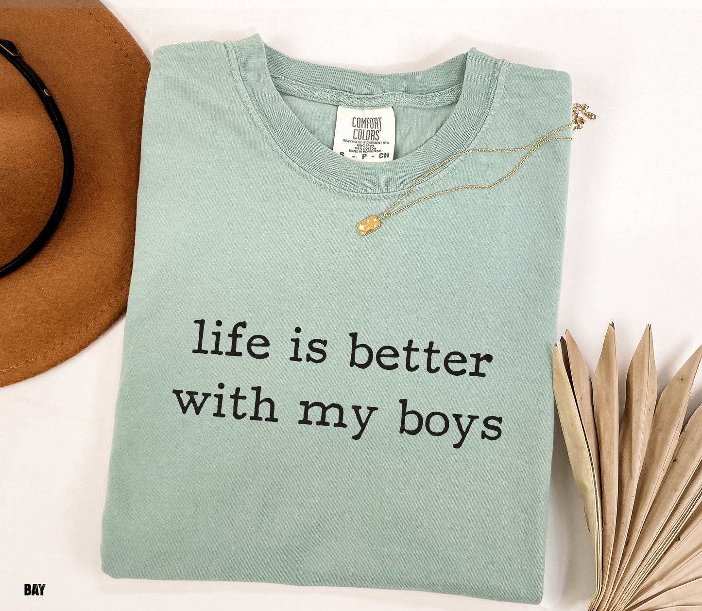 Life is Better With My Boys Comfort Colors T-Shirt