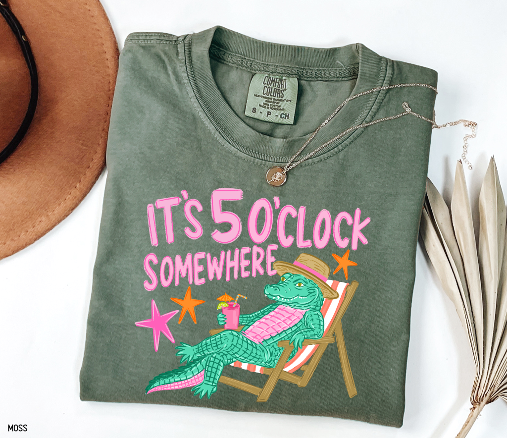 It's 5 O'Clock Somewhere Adult Comfort Colors T-Shirt