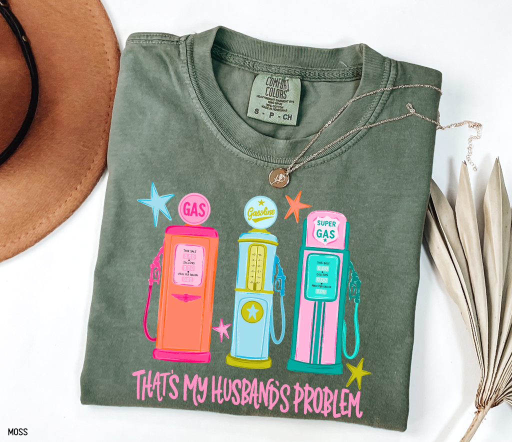 That's my Husband's Problem Adult Comfort Colors T-Shirt