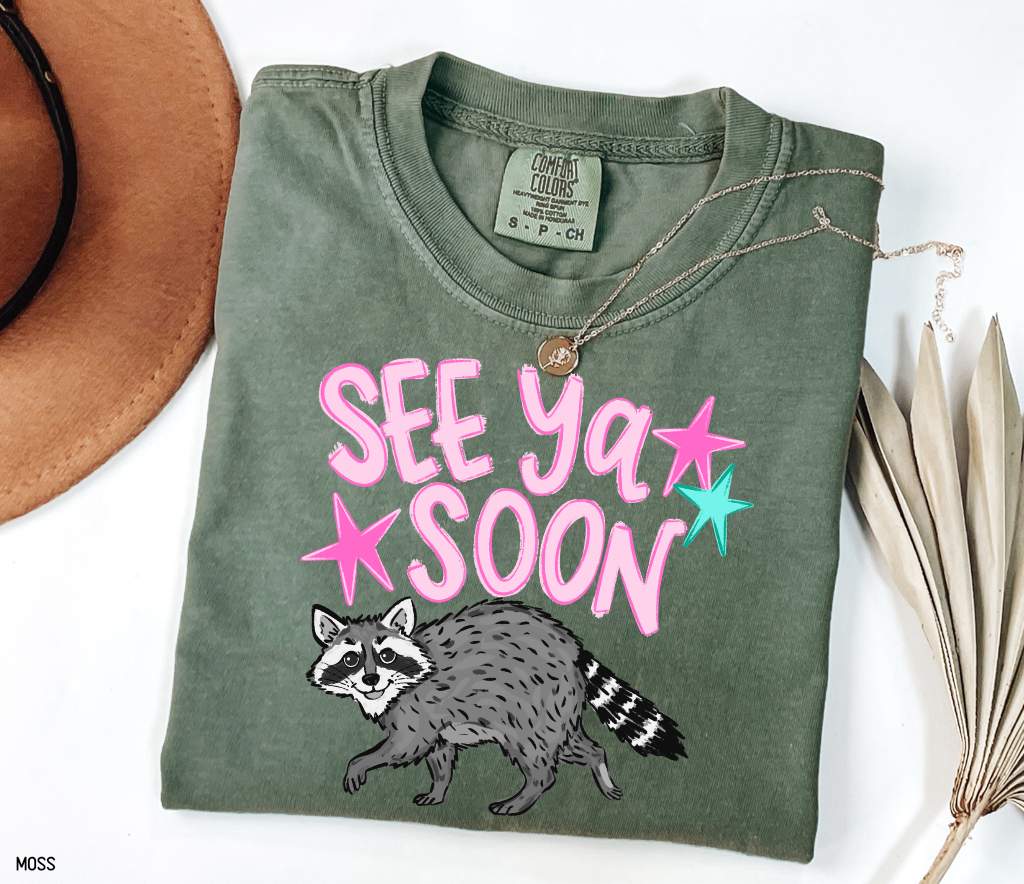See Ya Soon Racoon Adult Comfort Colors T-Shirt