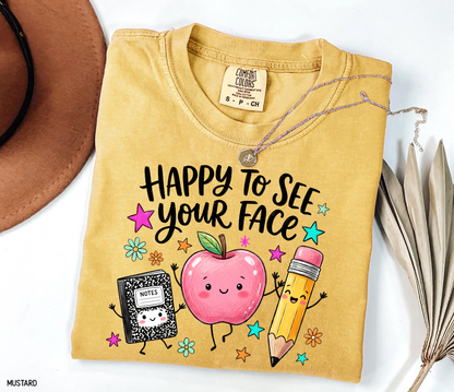 Happy to See Your Face Adult Comfort Colors T-Shirt