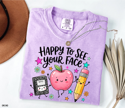 Happy to See Your Face Adult Comfort Colors T-Shirt