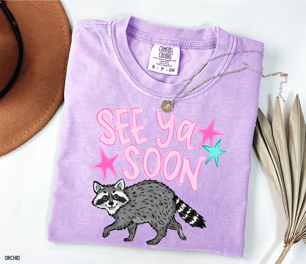 See Ya Soon Racoon Adult Comfort Colors T-Shirt