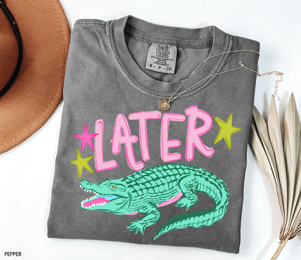 Later Gator Adult Comfort Colors T-Shirt