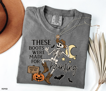 These Boots Were Made for Haunting Adult Comfort Colors T-Shirt