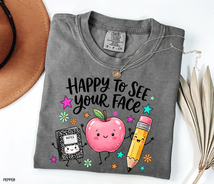 Happy to See Your Face Adult Comfort Colors T-Shirt