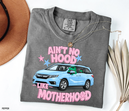 Ain't No Hood Like Motherhood Adult Comfort Colors T-shirt