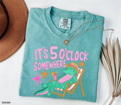 It's 5 O'Clock Somewhere Adult Comfort Colors T-Shirt