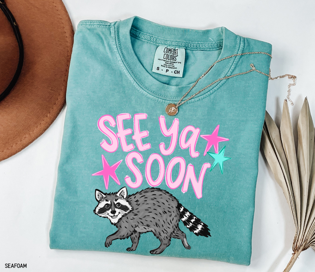See Ya Soon Racoon Adult Comfort Colors T-Shirt