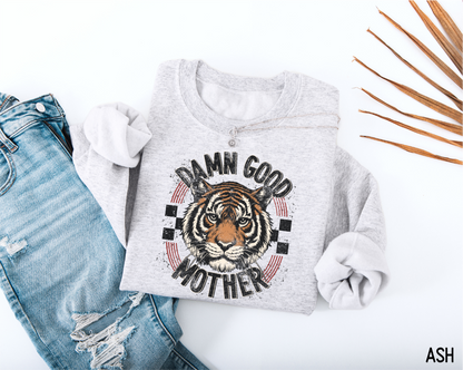 Damn Good Mother Adult Sweatshirt