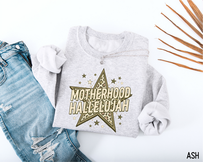 Motherhood Hallelujah Adult Sweatshirt