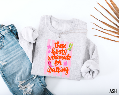 These Boots Were Made for Walking Adult Sweatshirt