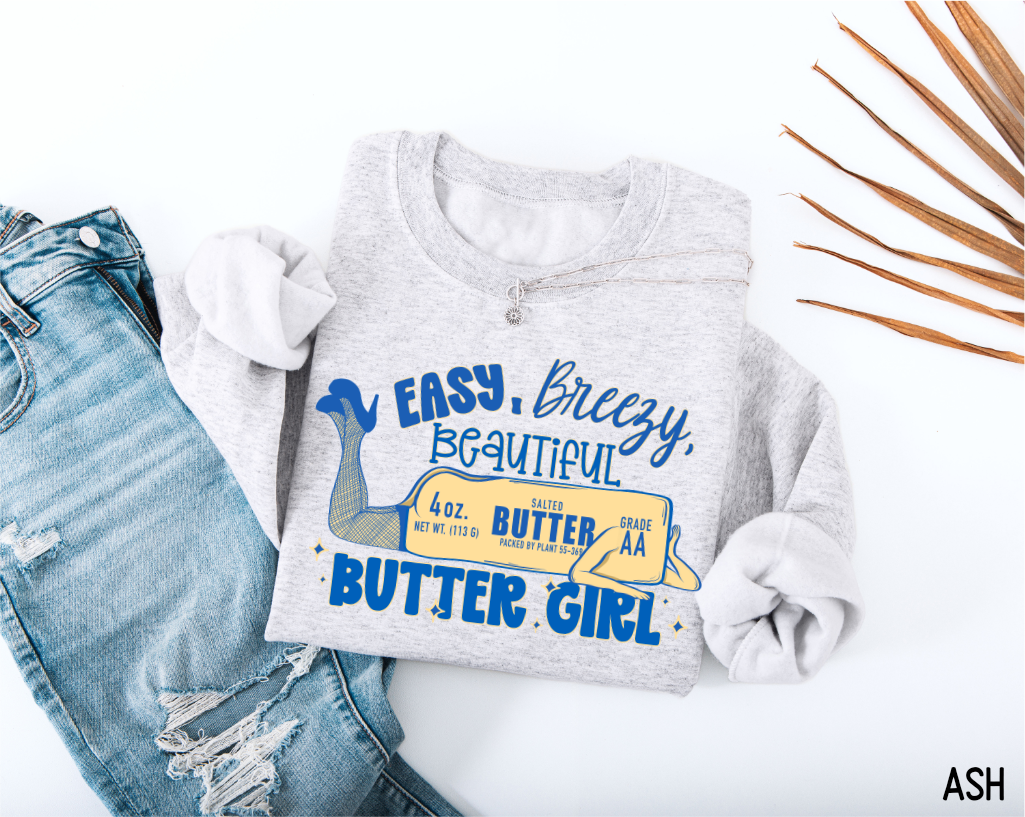 Butter Girl Adult Sweatshirt