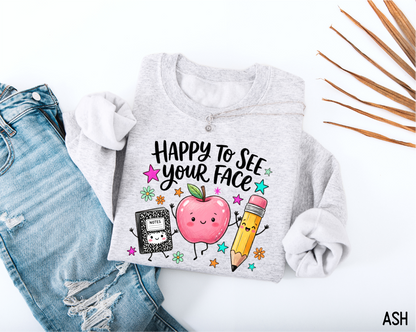 Happy to See Your Face Adult Sweatshirt