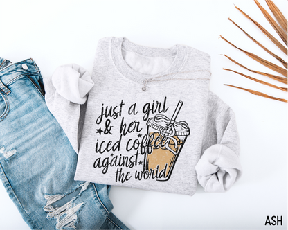 Just a Girl and Her Iced Coffee Adult Sweatshirt