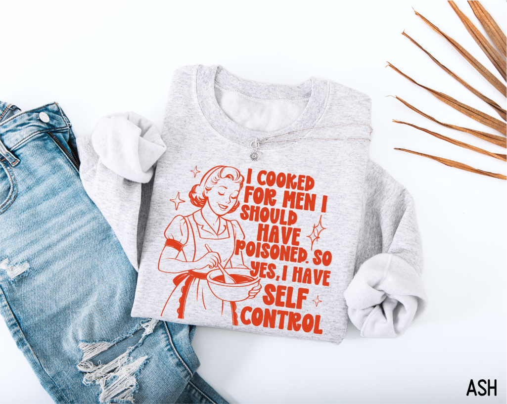 I Cooked for Men Adult Sweatshirt