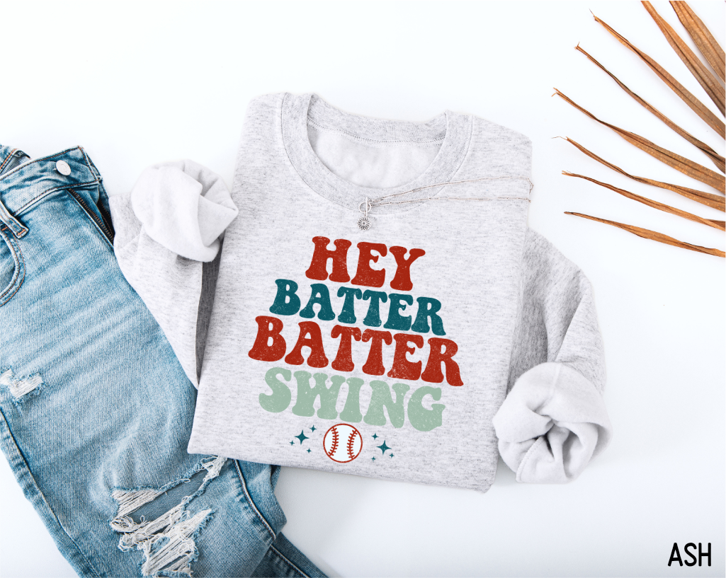 Hey Batter Batter Swing Adult Sweatshirt