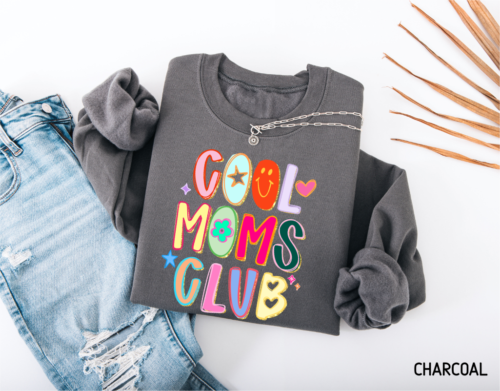 Cool Moms Club Adult Sweatshirt