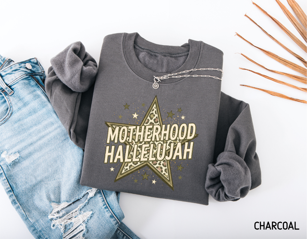 Motherhood Hallelujah Adult Sweatshirt